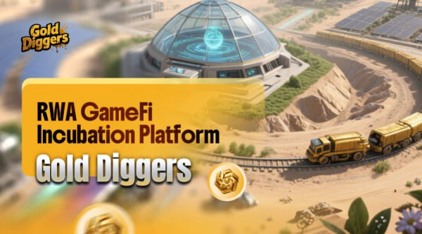 Gold diggers: RWA GameFi Incubation Platform